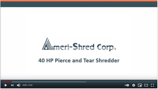 40 HP Pierce and Tear Shredder