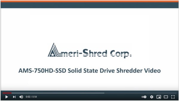 AMS-750-SSD Solid State Drive Shredder Video