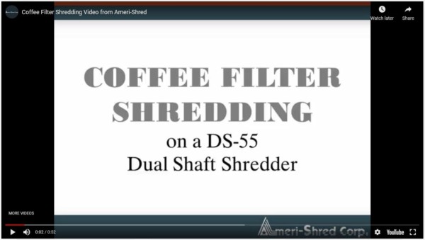 Coffee Filter Shredding