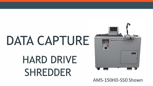 Data Capture System for Series 1 Hard Drive Shredders