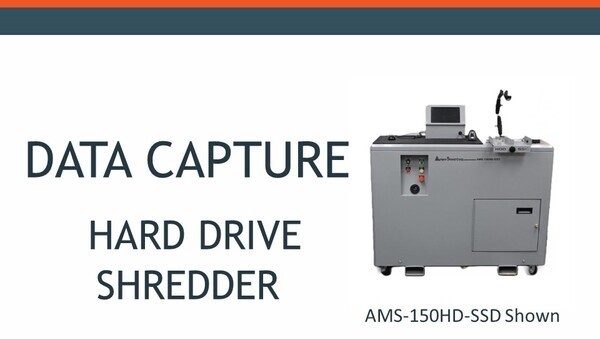 Data Capture System Shredders